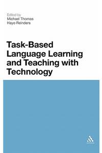Task-Based Language Learning and Teaching with Technology