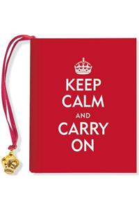 Keep Calm and Carry on