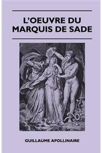 L'Oeuvre Du Marquis de Sade