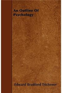 An Outline Of Psychology