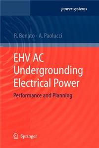 Ehv AC Undergrounding Electrical Power