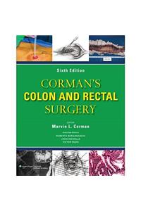 Corman's Colon and Rectal Surgery