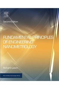 Fundamental Principles of Engineering Nanometrology