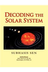 Decoding the Solar System