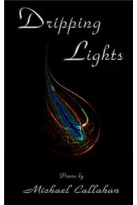 Dripping Lights