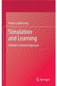 Simulation and Learning