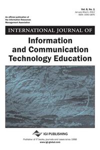 International Journal of Information and Communication Technology Education (Vol. 8, No. 1)