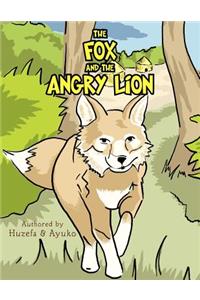 The Fox and the Angry Lion