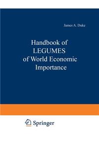 Handbook of Legumes of World Economic Importance