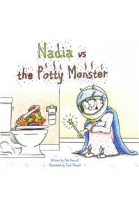 Nadia VS The Potty Monster