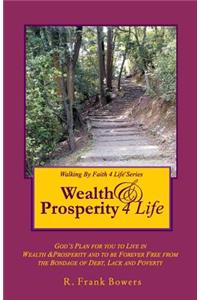 Wealth & Prosperity 4 Life