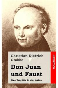 Don Juan und Faust