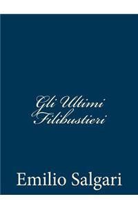 Gli Ultimi Filibustieri