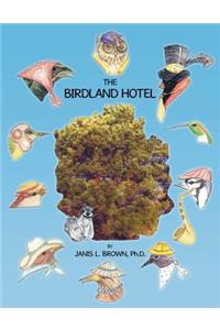 Birdland Hotel