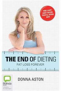 End of Dieting