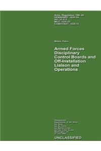 Armed Forces Disciplinary Control Boards and Off-Installation Liaison and Operations