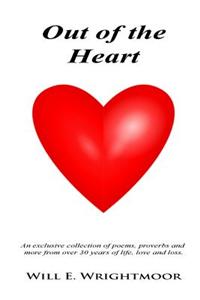 Out of the Heart