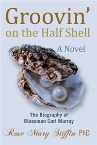 Groovin' on the Half Shell