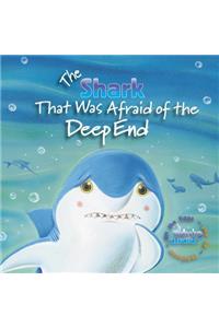 The Shark That Was Afraid of the Deep End