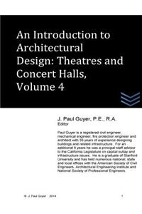 Introduction to Architectural Design - Theatres and Concert Hall, Volume 4