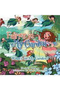 Fairies in My Garden