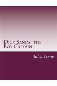 Dick Sands, the Boy Captain