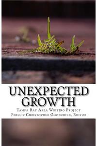 Unexpected Growth: The 2014 Tampa Bay Area Writing Project Anthology