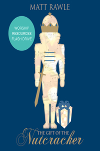 Gift of the Nutcracker Worship Resources Flash Drive