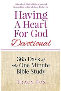 Having A Heart For God Devotional