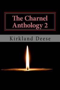 The Charnel Anthology 2