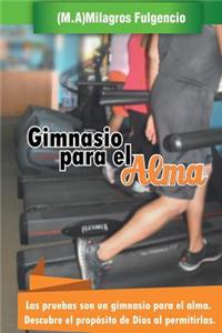 Gimnasio para el alma