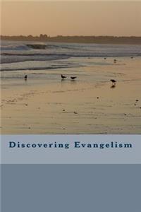 Discovering Evangelism