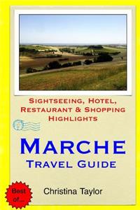 Marche Travel Guide