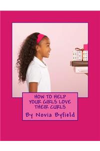 How to Help Your Girls Love Their Curls