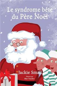 Le syndrome bête du Père Noël