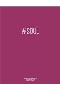Notebook for Cornell Notes, 120 Numbered Pages, #SOUL, Plum Cover