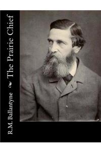 Prairie Chief