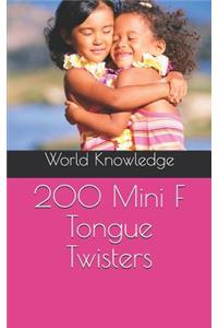 200 Mini F Tongue Twisters