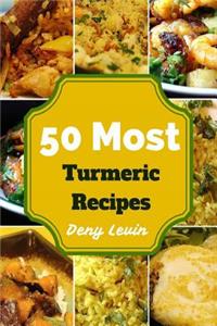 50 Most Turmeric Recipes