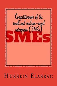 Competitiveness of the small and medium-sized enterprises (SMEs)