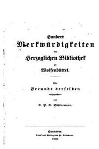 Merkwurdigkeiten der Herzoglichen Bibliothek zu Wolfenbuttel
