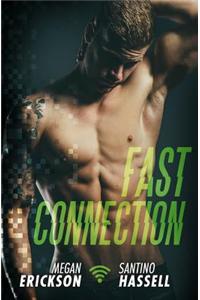 Fast Connection