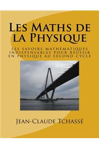 Les Maths de la Physique