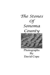 Stones of Sonoma County