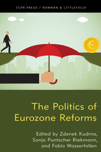 Politics of Eurozone Reforms