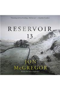 Reservoir 13 Lib/E