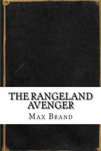 The Rangeland Avenger