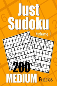 Just Sudoku Medium Puzzles - Volume 1