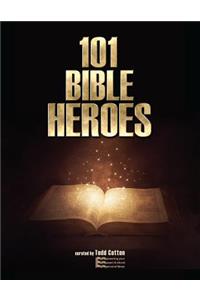 101 Bible Heroes