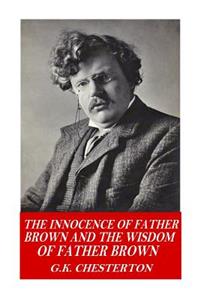 Innocence of Father Brown and The Wisdom of Father Brown